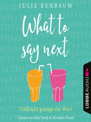 cover image of What to say next (Ungekürzt)